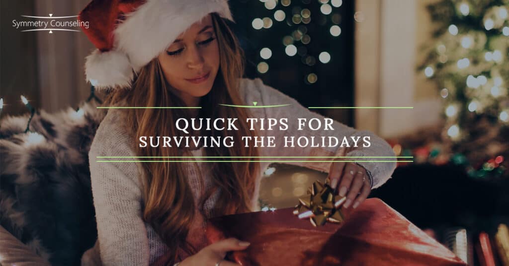 BlogBeauty SymmetryCounseling SurvivetheHolidays 5a4fa9e8c8741