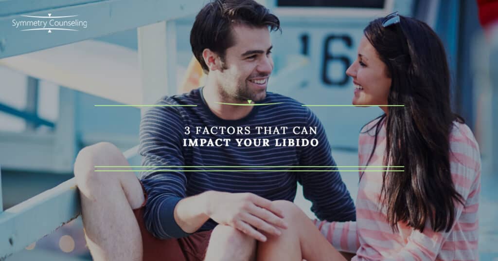 3 Factors That Can Impact Your Libido 5af31989baafa