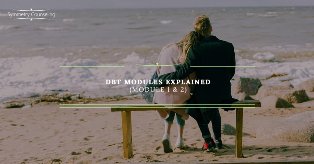DBT Modules Explained Module 3 and 4 5b19712bb1a24