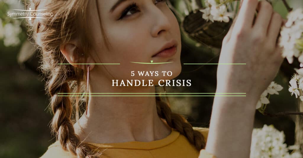 5 Ways to Handle Crisis 5b8586c54353a