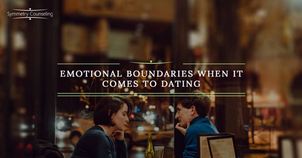 Emotional Boundaries When it Comes to Dating 5bd0d587baf52