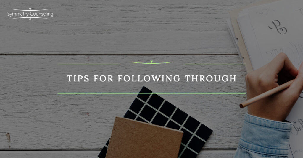 Tips for Following Through 5c5cba262247f