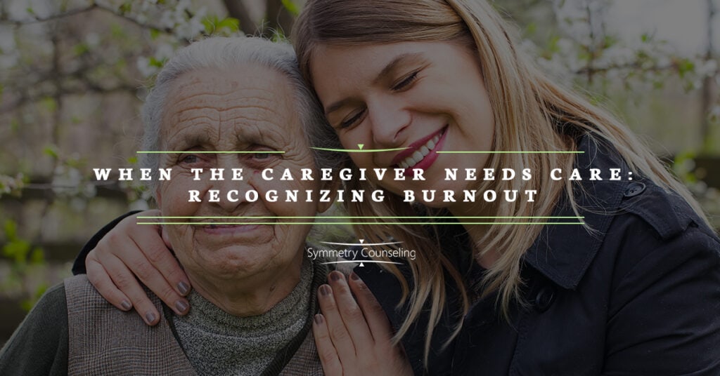 When the Caregiver Needs Care 5c34c2b49c3c7