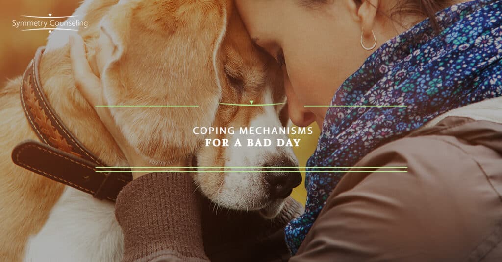 Coping Mechanisms for a Bad Day 5c799a1c14e47